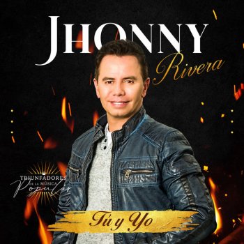 Jhonny Rivera Tú y Yo