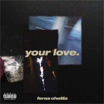 Féras Chatila Your Love