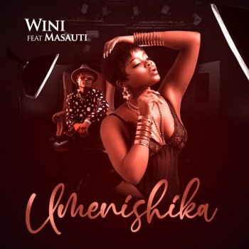 Wini feat. Masauti Umenishika