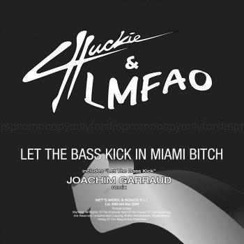 Chuckie feat. LMFAO Let The Bass Kick In Miami Bitch (MYNC I'm In Richmond Bitch Remix)
