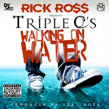 Triple C's feat. Rick Ross Walking On Water