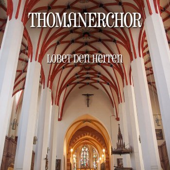 Thomanerchor Aria: Drum Schliess Ich Mich In Deine Hände (Komm,