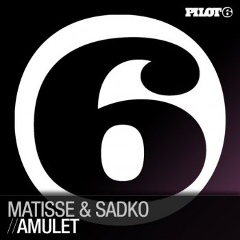 Matisse & Sadko Amulet - Radio Edit