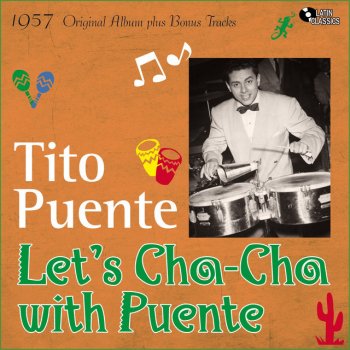 Tito Puente & His Orchestra Cha Cha Fiesta