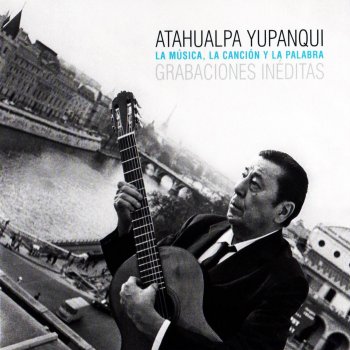 Atahualpa Yupanqui Sin Caballo y en Montiel