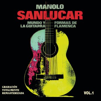 Manolo Sanlucar Fandangos de Onuba