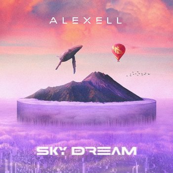 Alexell Sky Dream
