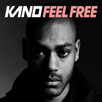 Kano Feel Free - radio edit