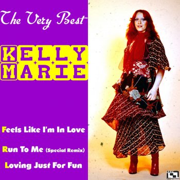 Kelly Marie Loving Just for Fun (Extended Version)