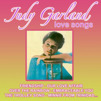 Judy Garland Medley: Almost Like Being in Love / This Can't Be Love