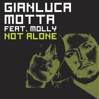 Gianluca Motta Not Alone