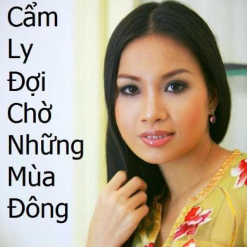 Cẩm Ly Noi Buon Me Toi