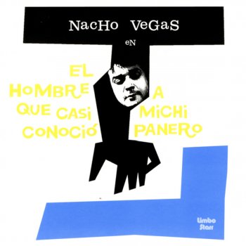 Nacho Vegas Chucho Malherido