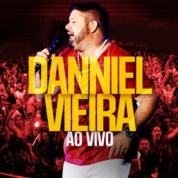 Danniel Vieira 4 Motivos (Ao Vivo)