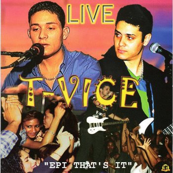 T-Vice Tu Me Touche - Live