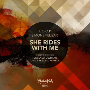 L.O.O.P feat. Simone Pelizari, DWU & Marcelo Fiorela She Rides With Me - DWU, Marcelo Fiorela Remix
