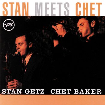 Stan Getz & Chet Baker Half-Breed Apache