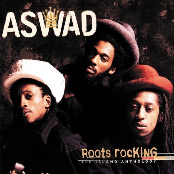 Aswad It's Not Our Wish