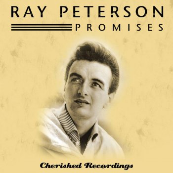 Ray Peterson I Forgot What It Was Like