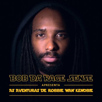 Bob Da Rage Sense O Equilíbrio da Força (feat. Laton)
