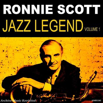 Ronnie Scott How High Is the Moon