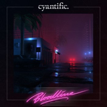 Cyantific feat. Raphaella Bloodline