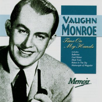 Vaughn Monroe Red Roses for a Blue Lady