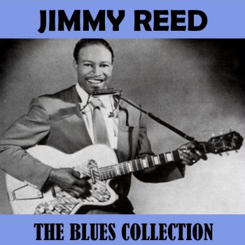 Jimmy Reed Odds & Ends