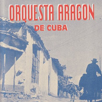Orquesta Aragon El Cerquillo