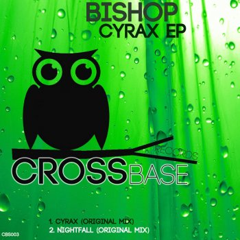 Bishop Nightfall - Original Mix