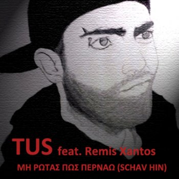 Tus feat. Remis Xantos Mi Rotas Pos Pernao