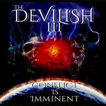 Devilish Trio Conflict Is Imminent