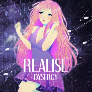 Dysergy feat. Megurine Luka Realise - Vocaloid