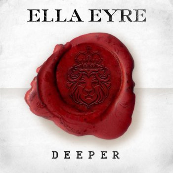 Ella Eyre Deeper (Friend Within Remix)