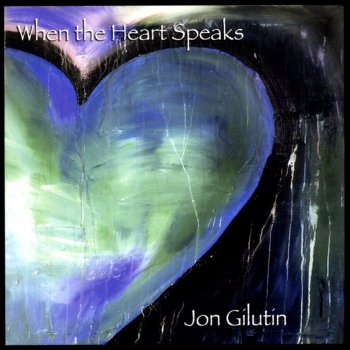 Jon Gilutin Whispering Your Name