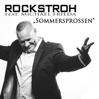 Rockstroh feat. Michael Frieda Sommersprossen (Radio Edit)