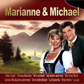 Marianne & Michael Der Bua paßt nur in D'lederhosen nei