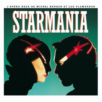 Martine St-Clair feat. Norman Groulx & Starmania Monopolis - Remastered