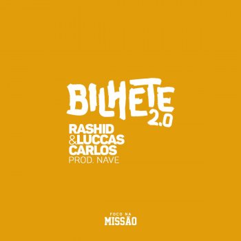 Rashid feat. Luccas Carlos Bilhete 2.0