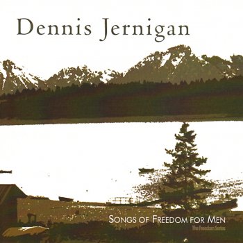 Dennis Jernigan Child of My Heart