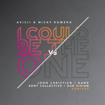 Avicii I Could Be the One (Nicktim Original Mix) [Avicii vs. Nicky Romero]