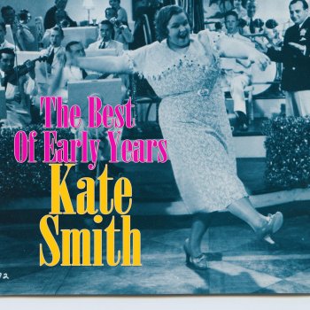 Kate Smith My Queen Of Lullaby Land