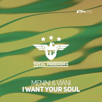 Menini & Viani I Want Your Soul - Radio Edit