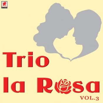 Trio la Rosa La Camarita Dañá