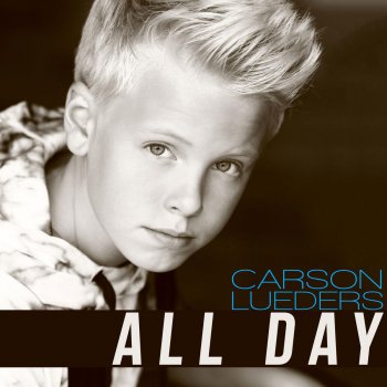 Carson Lueders All Day