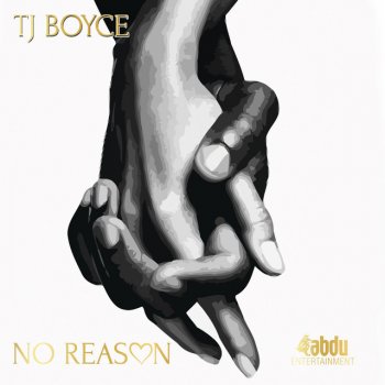 TJ Boyce No Reason