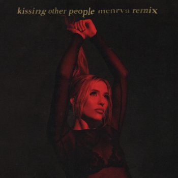 Lennon Stella feat. Menrva Kissing Other People - Menrva Remix