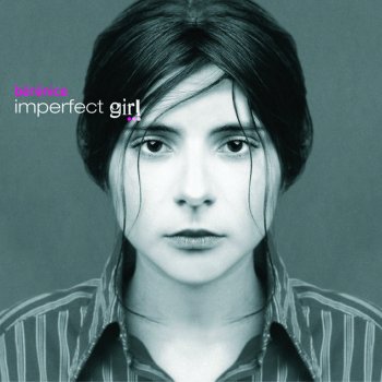 Bérénice Imperfect Girl