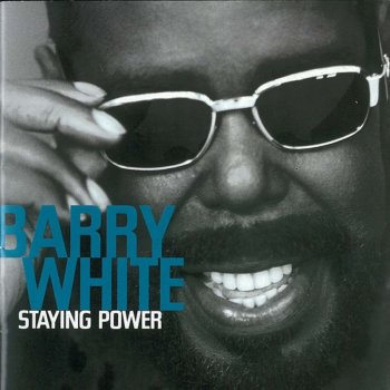 Barry White Staying Power
