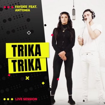 Faydee feat. Antonia Trika Trika - Live